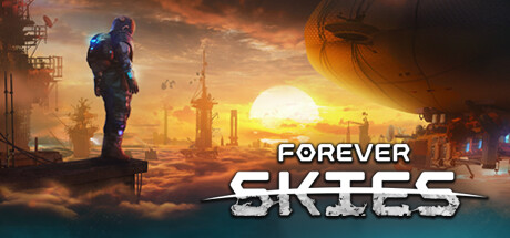 永恒天空/Forever Skies（更新v1.0.3.40277）