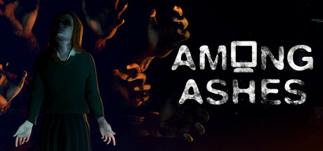 灰烬之中/Among Ashes(更新v1.1.4)