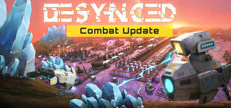 异步解离/Desynced: Autonomous Colony Simulator（更新Build.19355487）