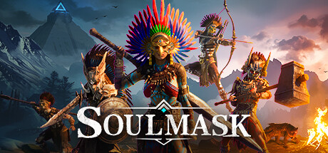 灵魂面甲/Soulmask(更新v0.4.23)