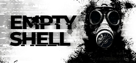 空壳/EMPTY SHELL(更新Build.18582796)