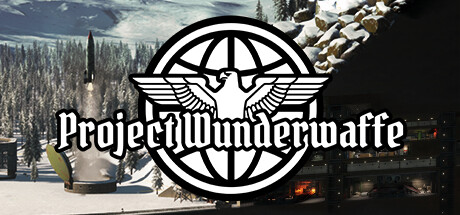 奇迹武器计划/Project Wunderwaffe（更新Build.16869434）