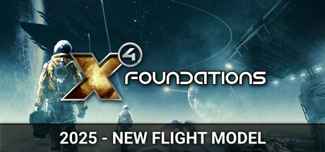 X4：基石/X4：基奠/X4: Foundations（更新v8.00）